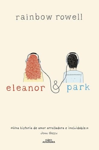 Eleanor y Park - Rainbow Rowell · 2013