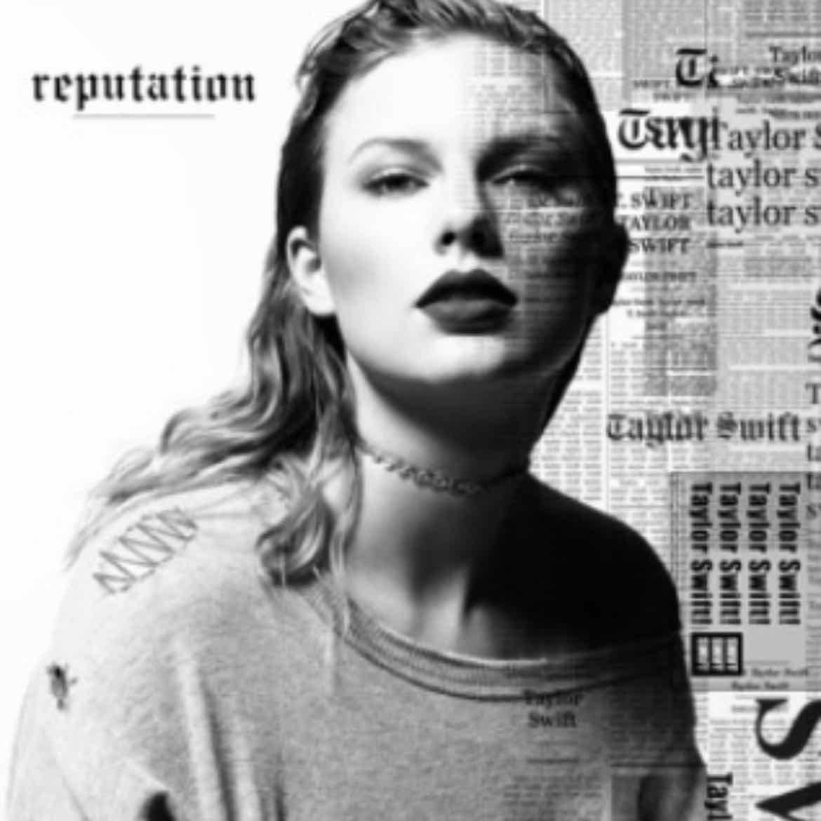 reputation - taylor swift