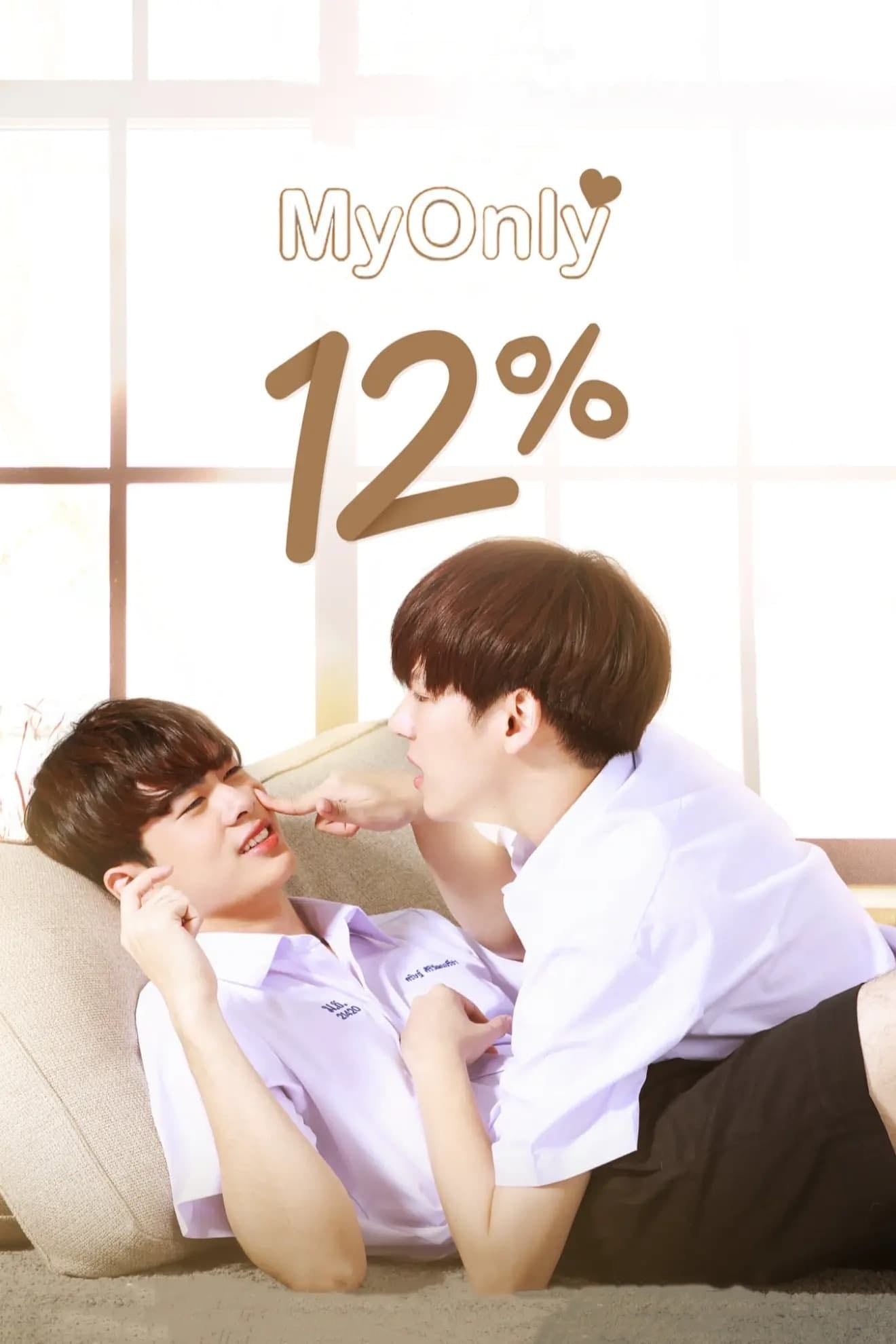 My Only 12% - Pitchaya Sukphat · 2022