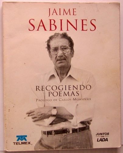 Recogiendo poemas (Spanish Edition) - Jaime Sabines · 1997