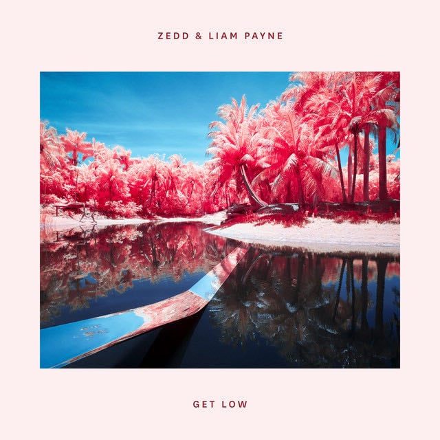 Get Low (with Liam Payne) - Song · Zedd, Liam Payne