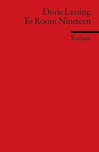 To Room Nineteen - Doris Lessing · 1983