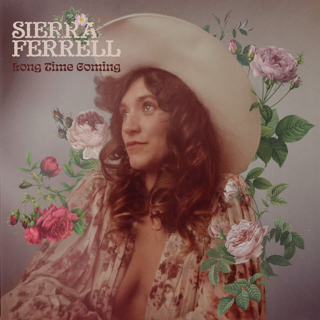 In Dreams - Song · Sierra Ferrell
