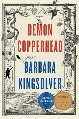 Demon Copperhead: Recc. by Bias - Barbara Kingsolver · 2022
