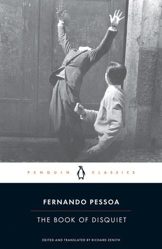 The Book of Disquiet - Fernando Pessoa