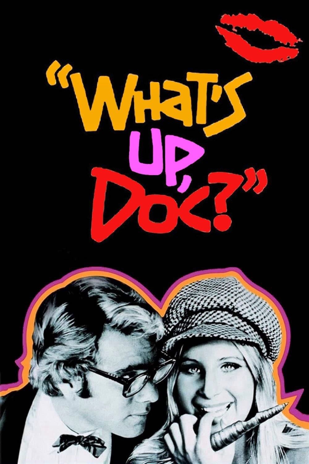 What's Up, Doc? - Peter Bogdanovich · 1972