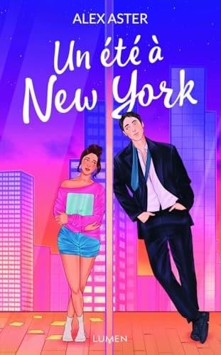 Un été à New York - Alex Aster · 2025