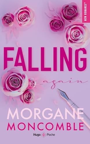 Falling again - Morgane Moncomble · 2024