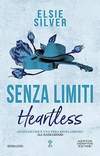SENZA LIMITI. HEARTLESS - Elsie Silver · 2023