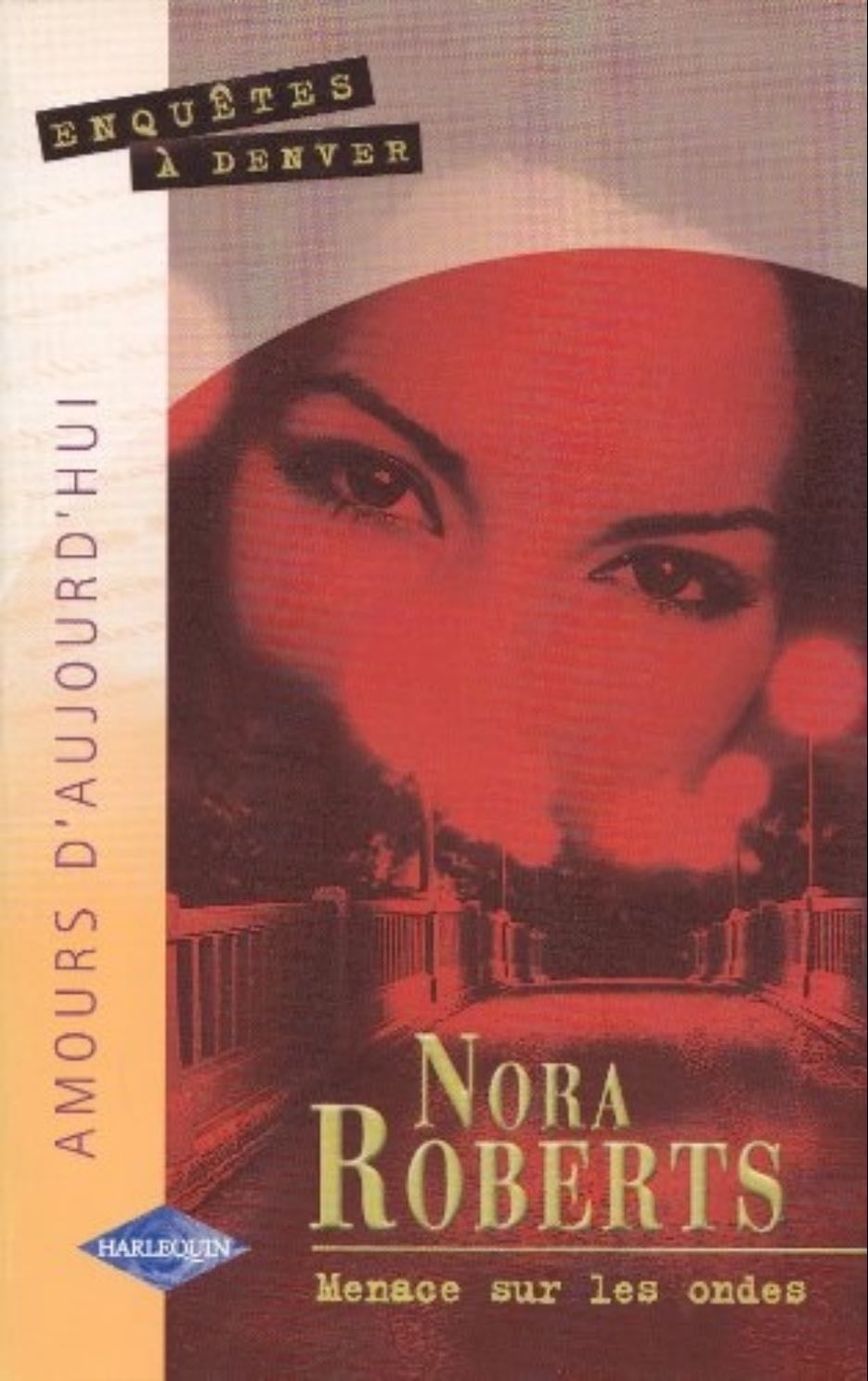 Menace sur les Ondes - Nora Roberts · 2002