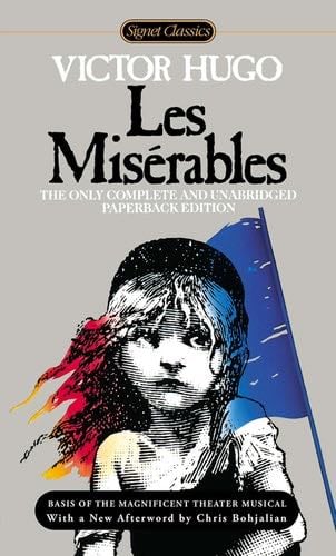 Les Miserables (Les Misérables) - Victor Hugo · 2013