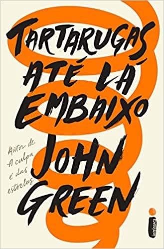 Tartarugas Ate La Embaixo (Em Portugues do Brasil) - _ · 2017