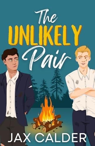 The Unlikely Pair: An MM Enemies to Lovers Romance (Unlikely Dilemmas) - Jax Calder · 2024