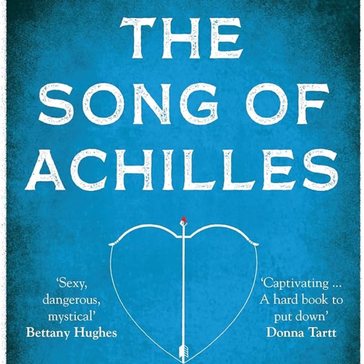 The Song of Achilles - Madeline Miller · 2012