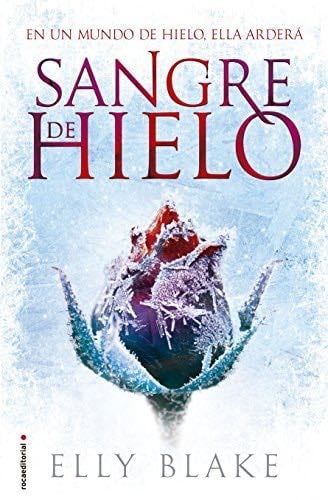 SANGRE DE HIELO - Blake,Elly · 2021