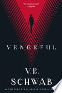 Vengeful - V. E. Schwab · 2018