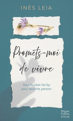 Promets-moi de vivre - Inès Leia · 2025