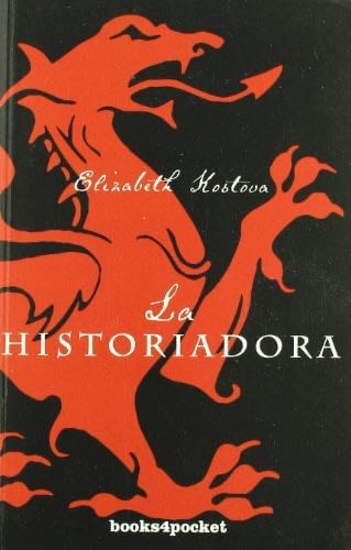 La historiadora - Elizabeth Kostova · 2007