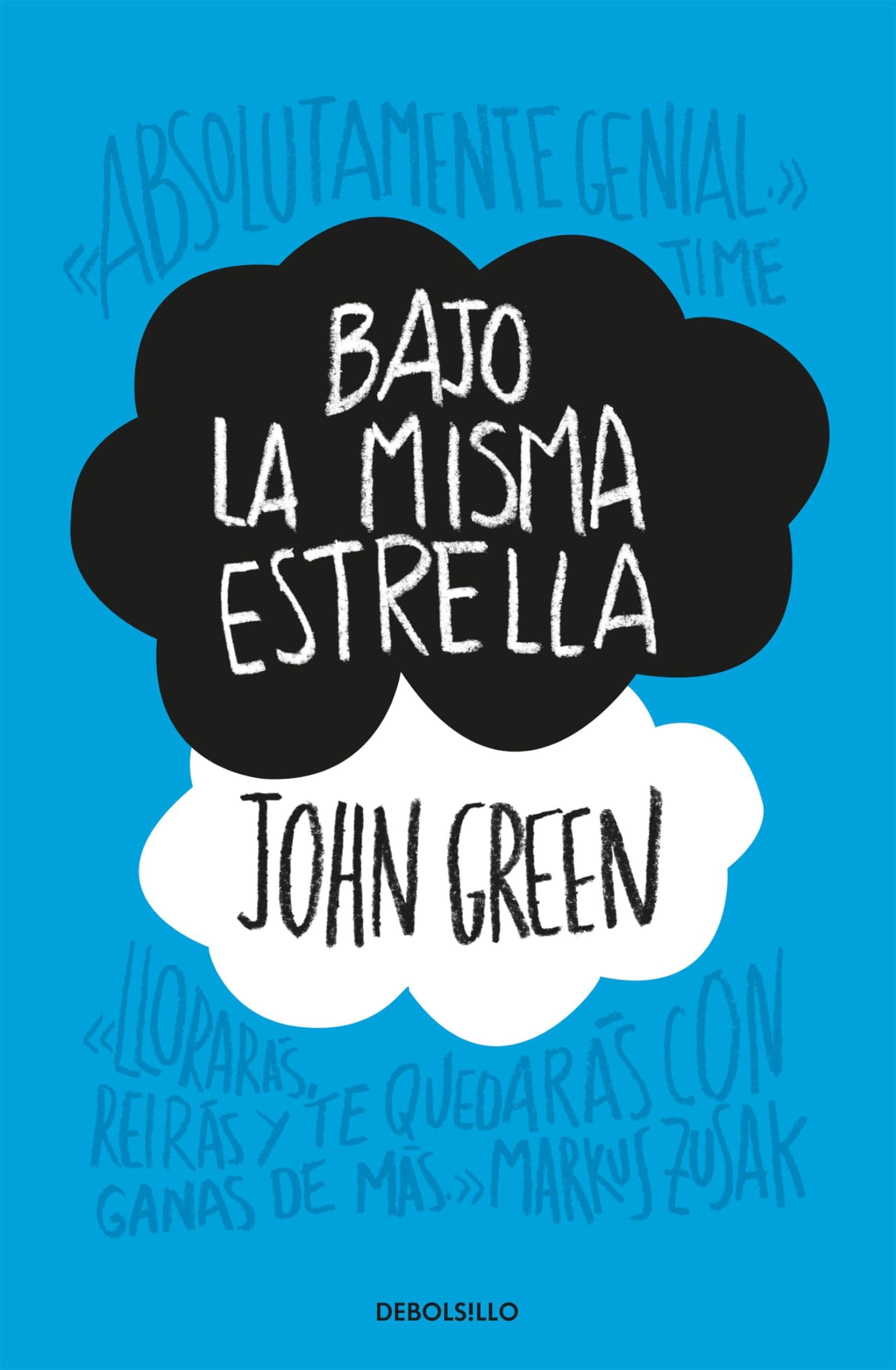 Bajo la misma estrella / The Fault in Our Stars (Spanish Edition) - John Green · 2019