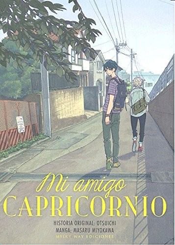 Mi amigo capricornio - Masaru Miyokawa, Otsuichi · 2016