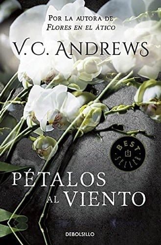 Petalos al viento - V.C. Andrews · 2015