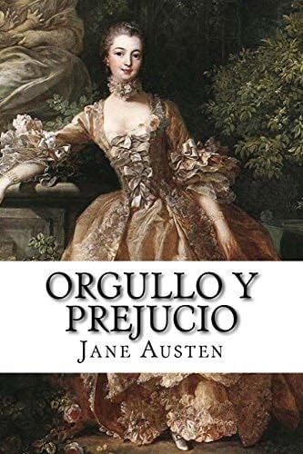 Orgullo y Prejucio Jane Austen - Jane Austen
