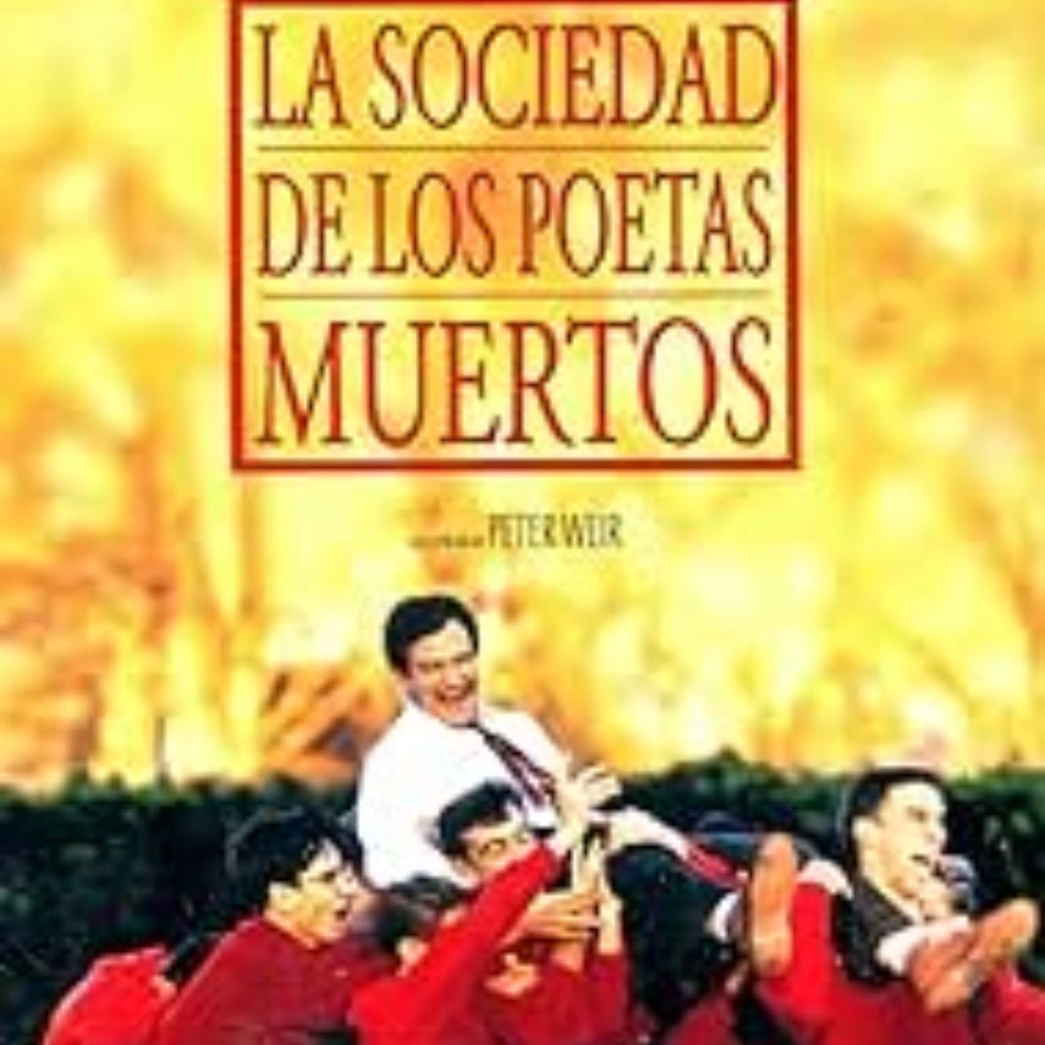 La sociedad de los poetas muertos - Dirigido por Francisco Franco