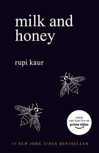 Milk and Honey - Rupi Kaur · 2015