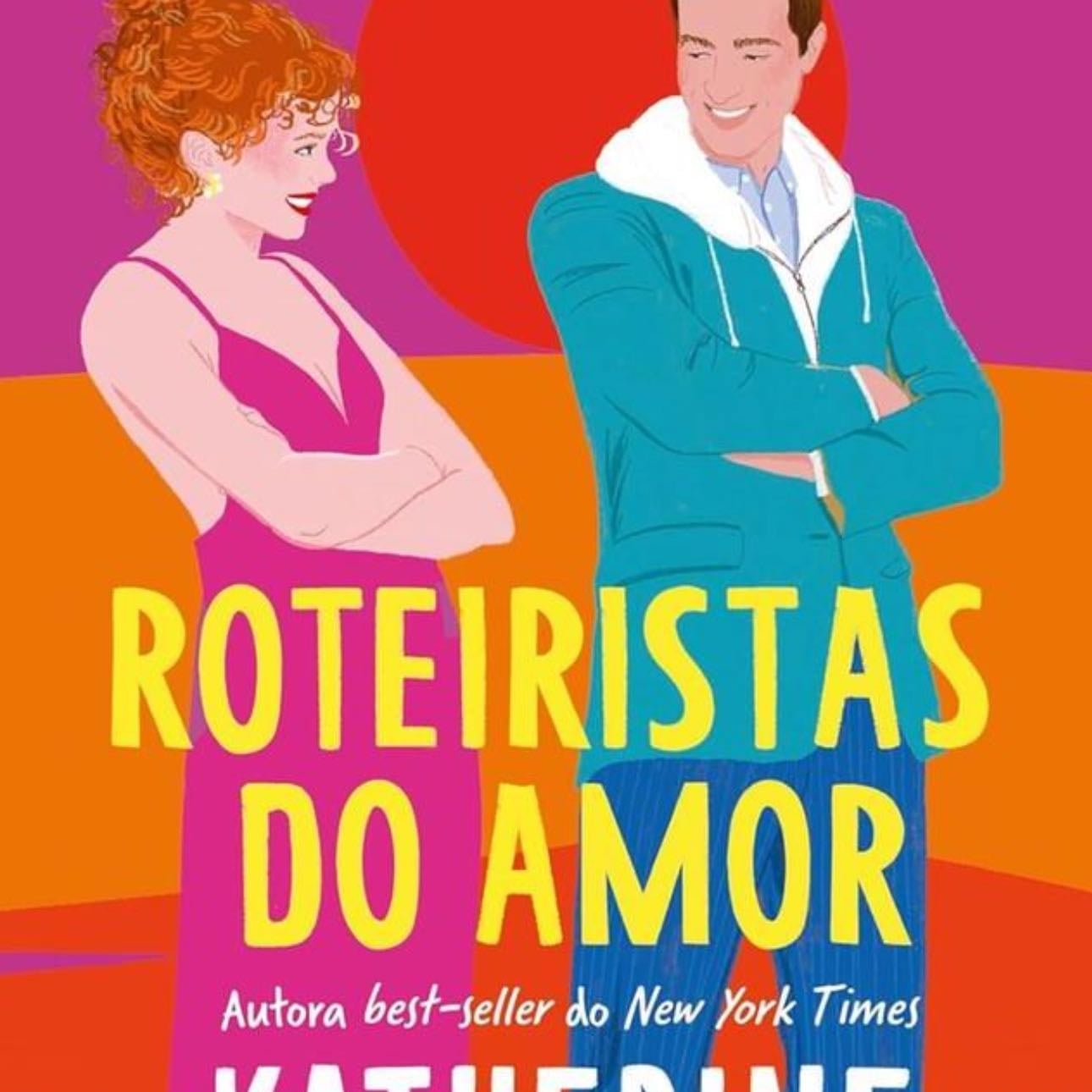 Roteiristas do amor - Katherine Center · 2025
