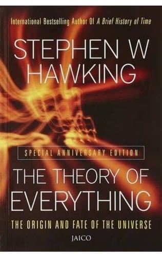 The Theory Of Everything - Stephen W Hawking · 2006