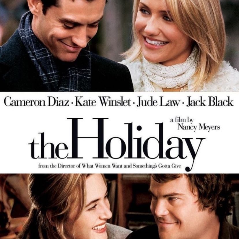 The Holiday - Nancy Meyers · 2006