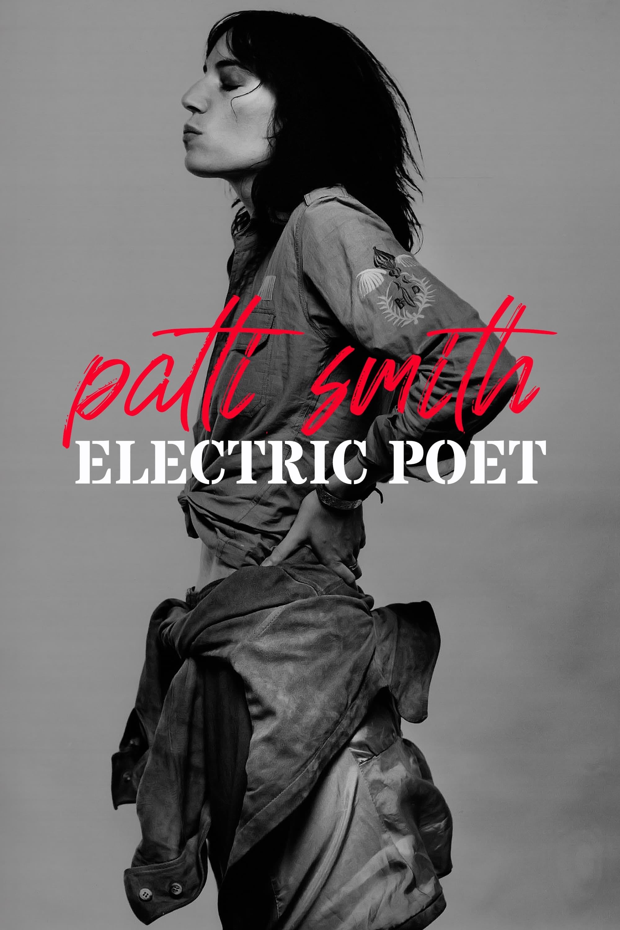 Patti Smith: Electric Poet - Anne Cutaia · 2022