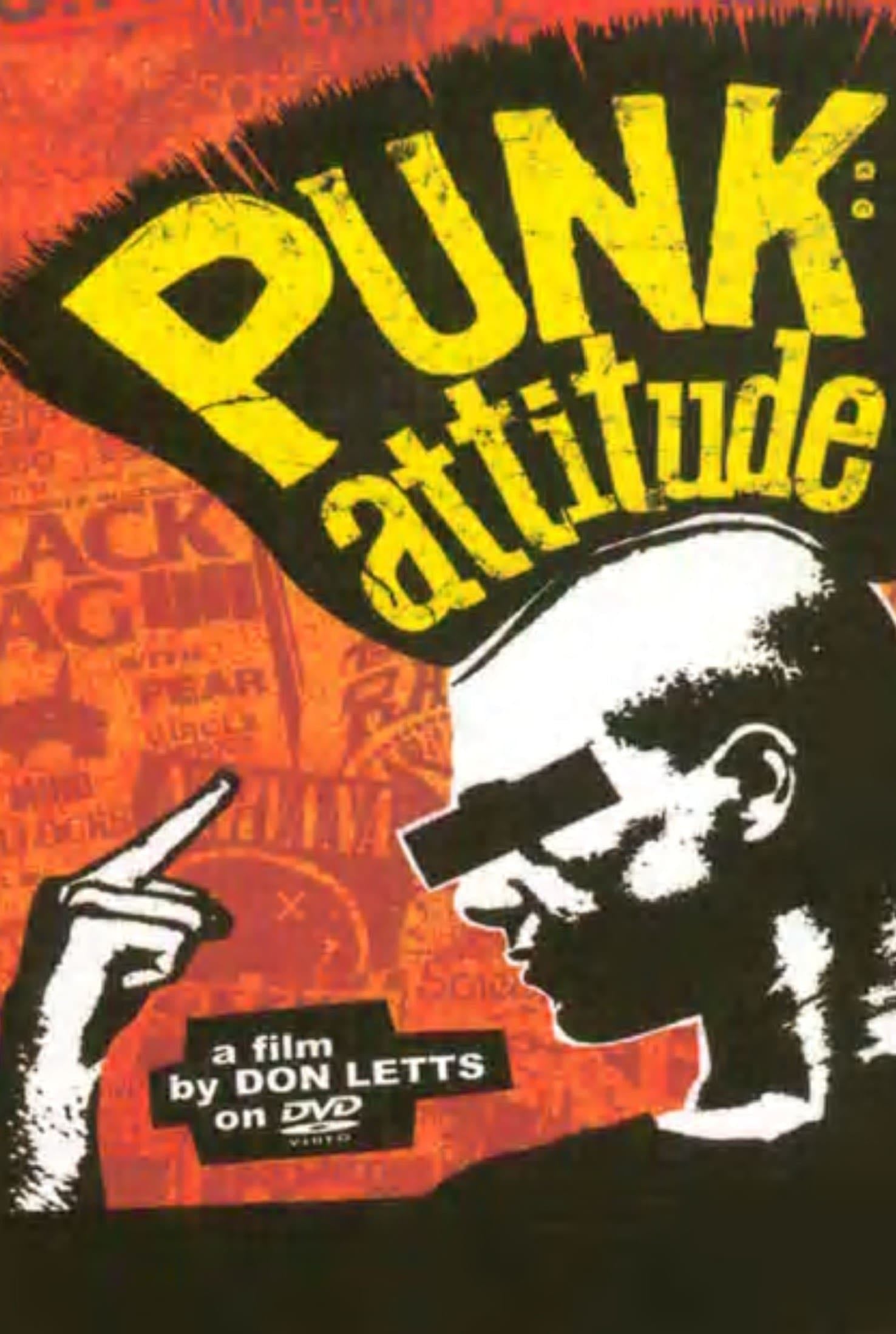 Punk: Attitude - Don Letts · 2005