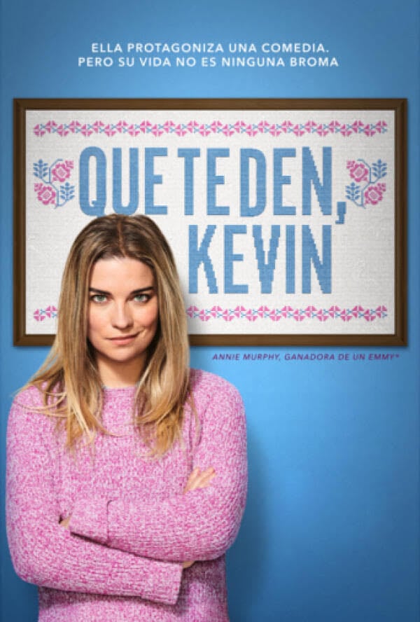 Que te den, Kevin - Valerie Armstrong · 2021
