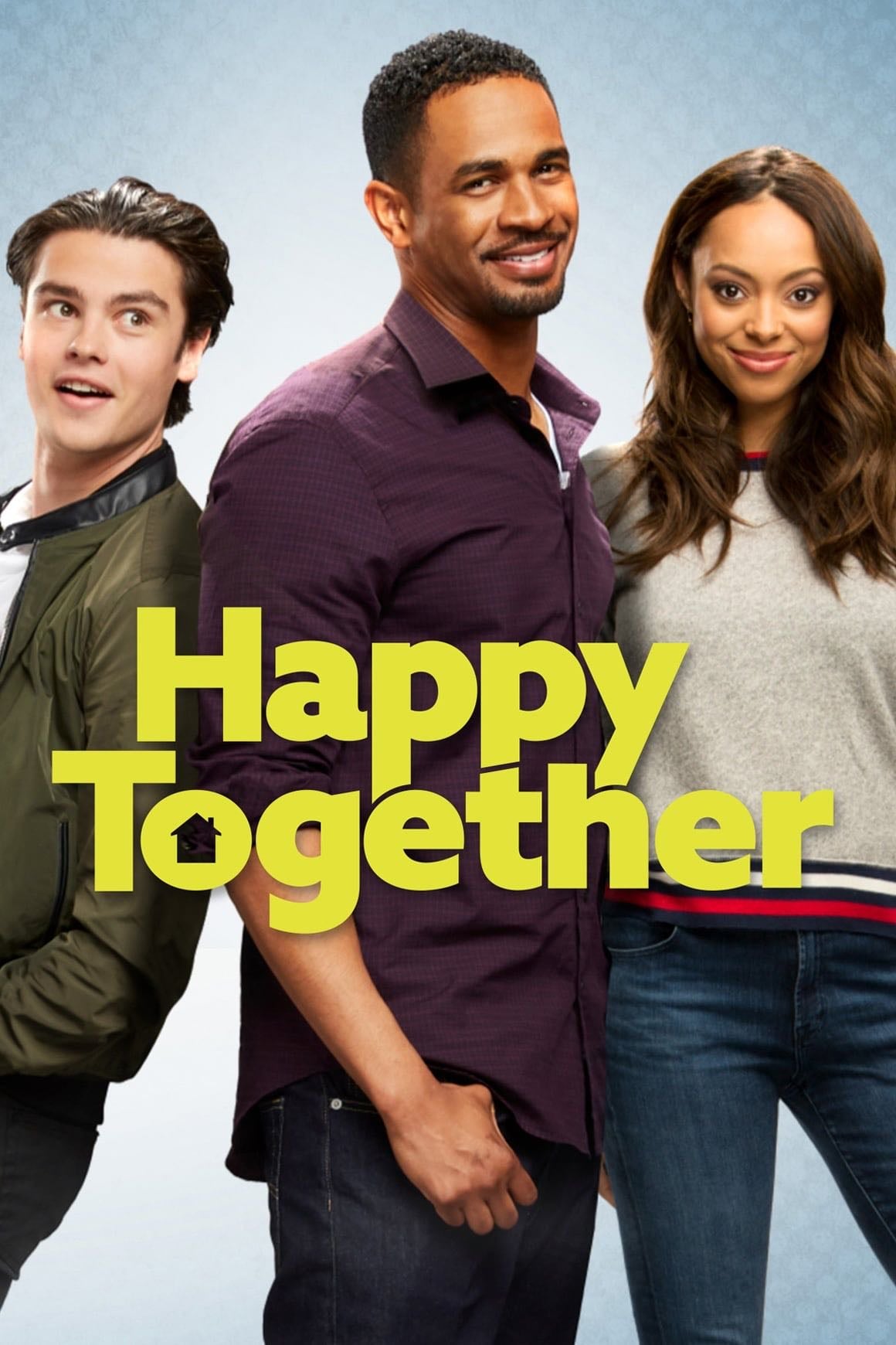 Happy Together - Tim McAuliffe, Austin Earl · 2018