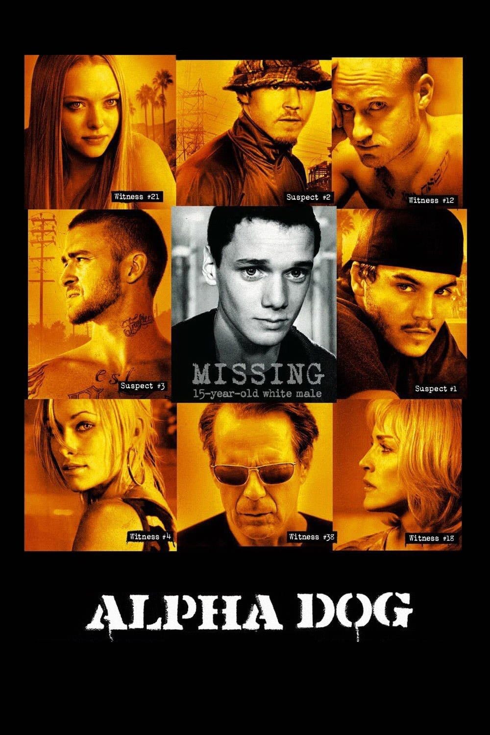 Alpha Dog - Nick Cassavetes · 2006