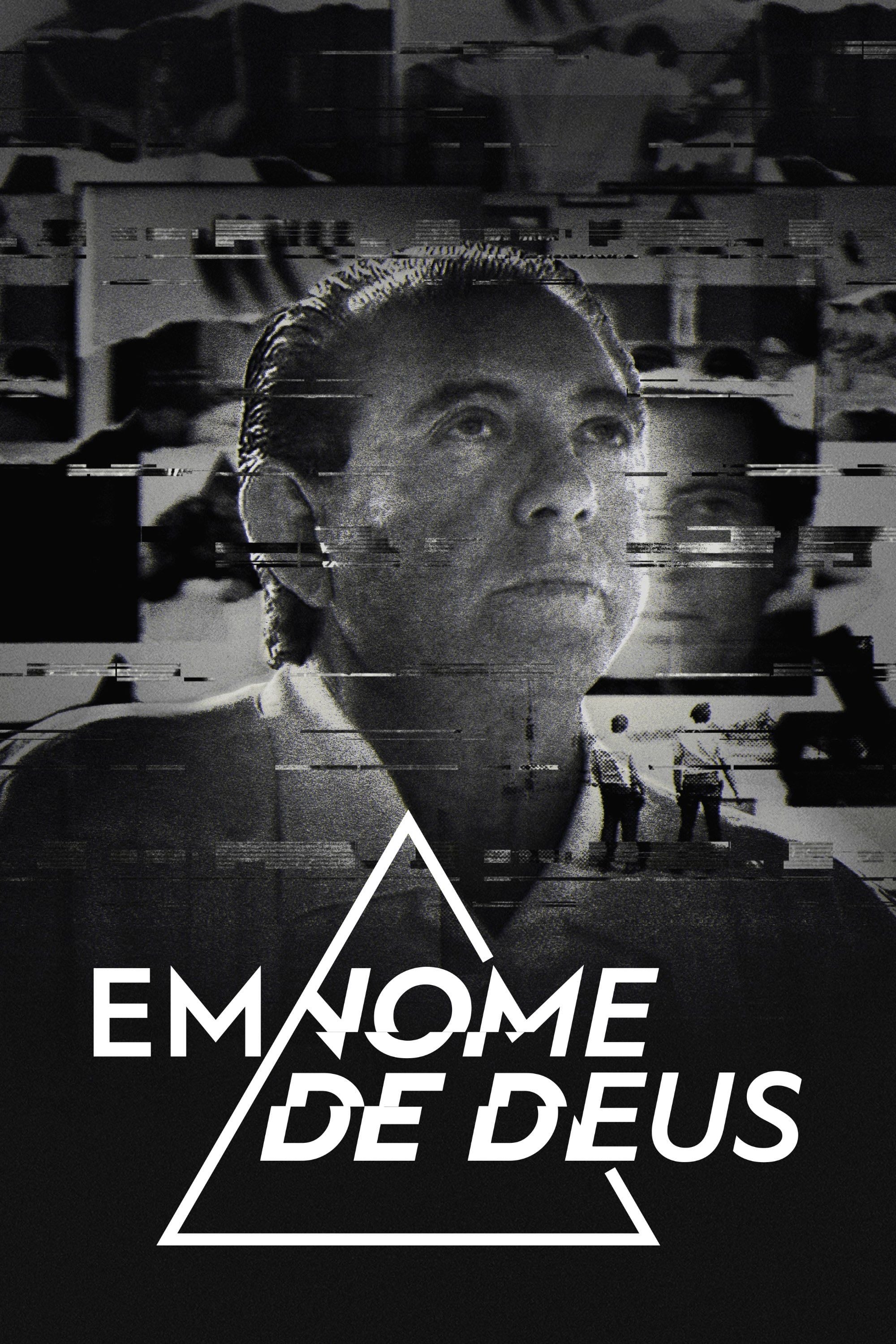 Em Nome de Deus - Globoplay( 2020)