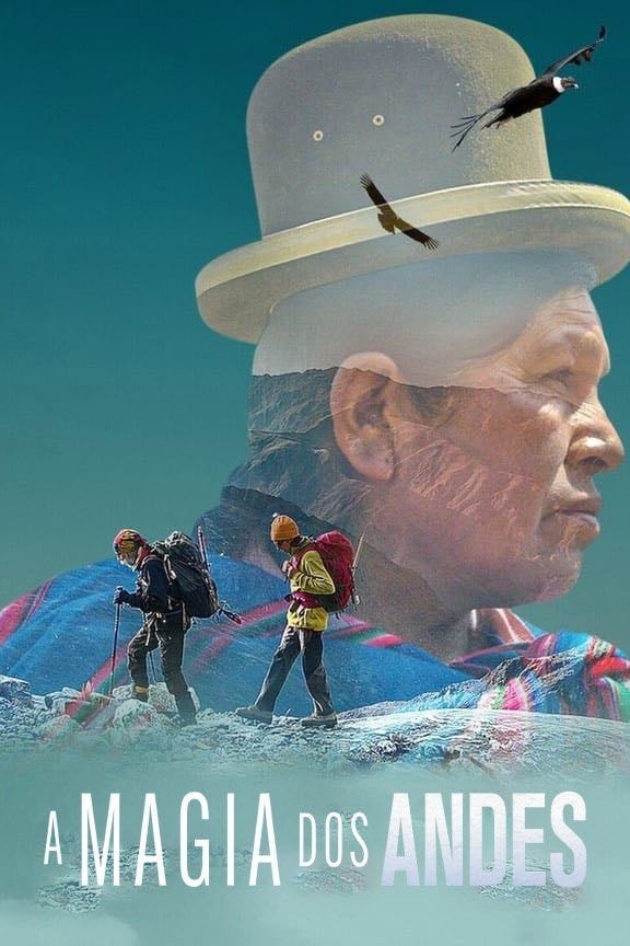 A Magia dos Andes - Netflix (2019)