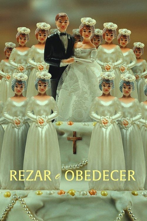 Rezar e Obedecer - Netflix (2022)