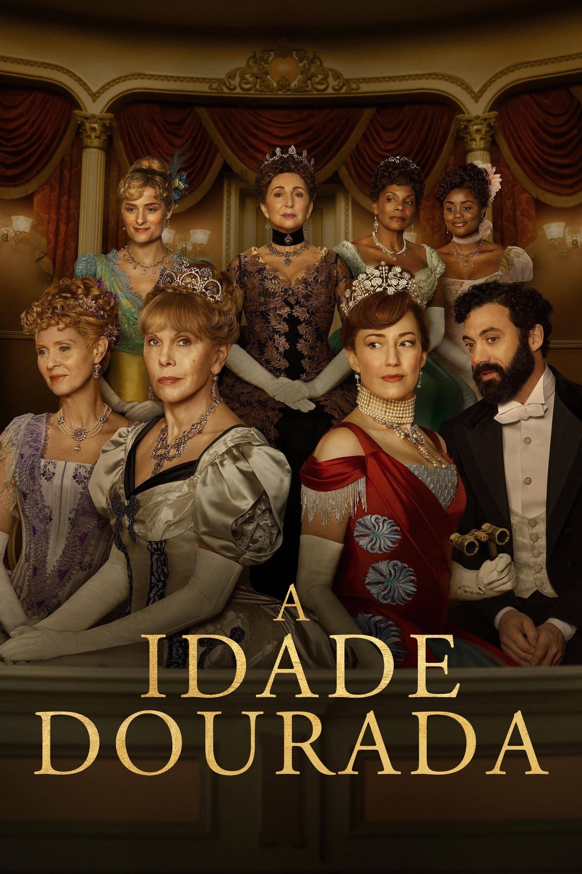 A Idade Dourada - HBO Max (2022)