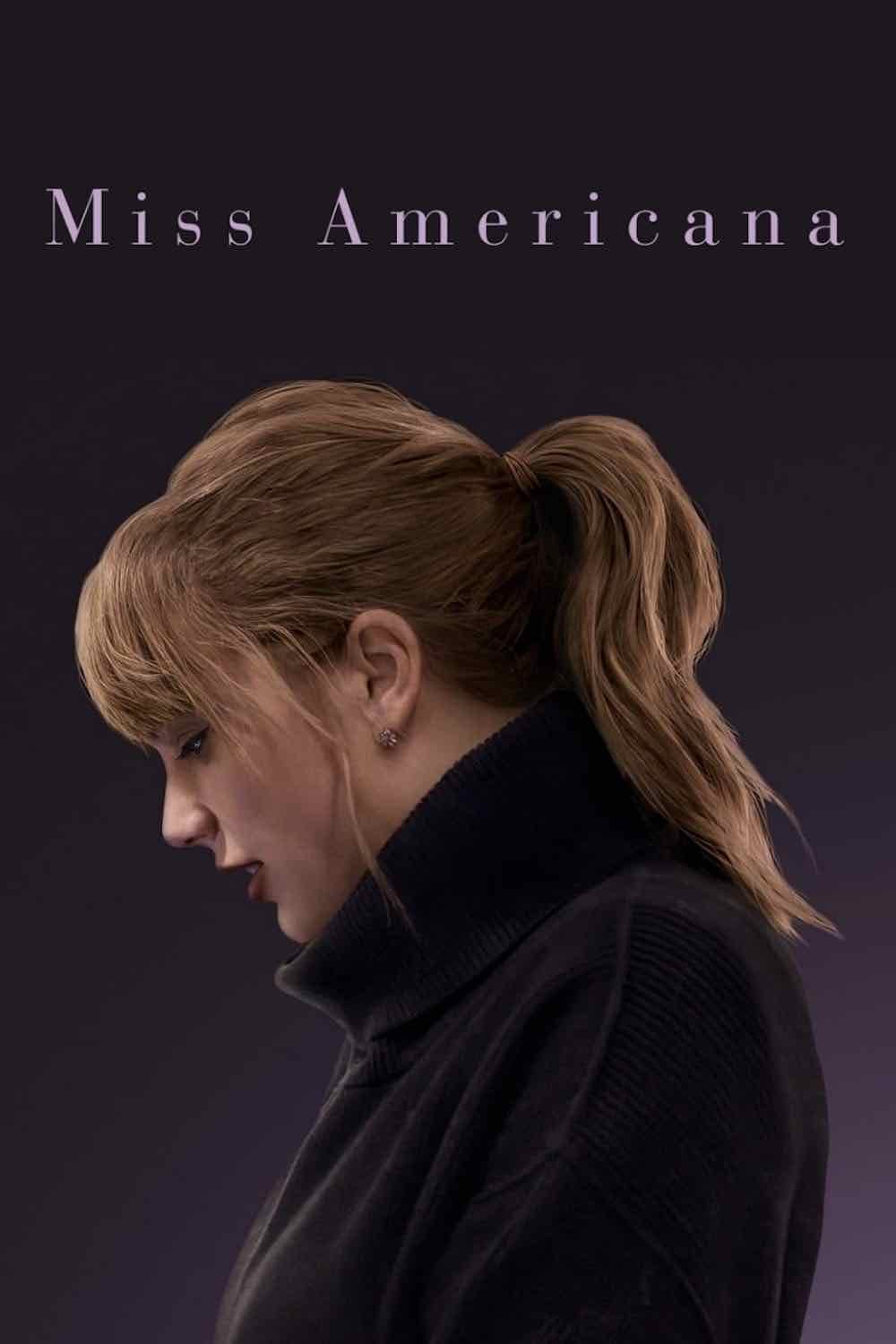Miss Americana - Lana Wilson · 2020