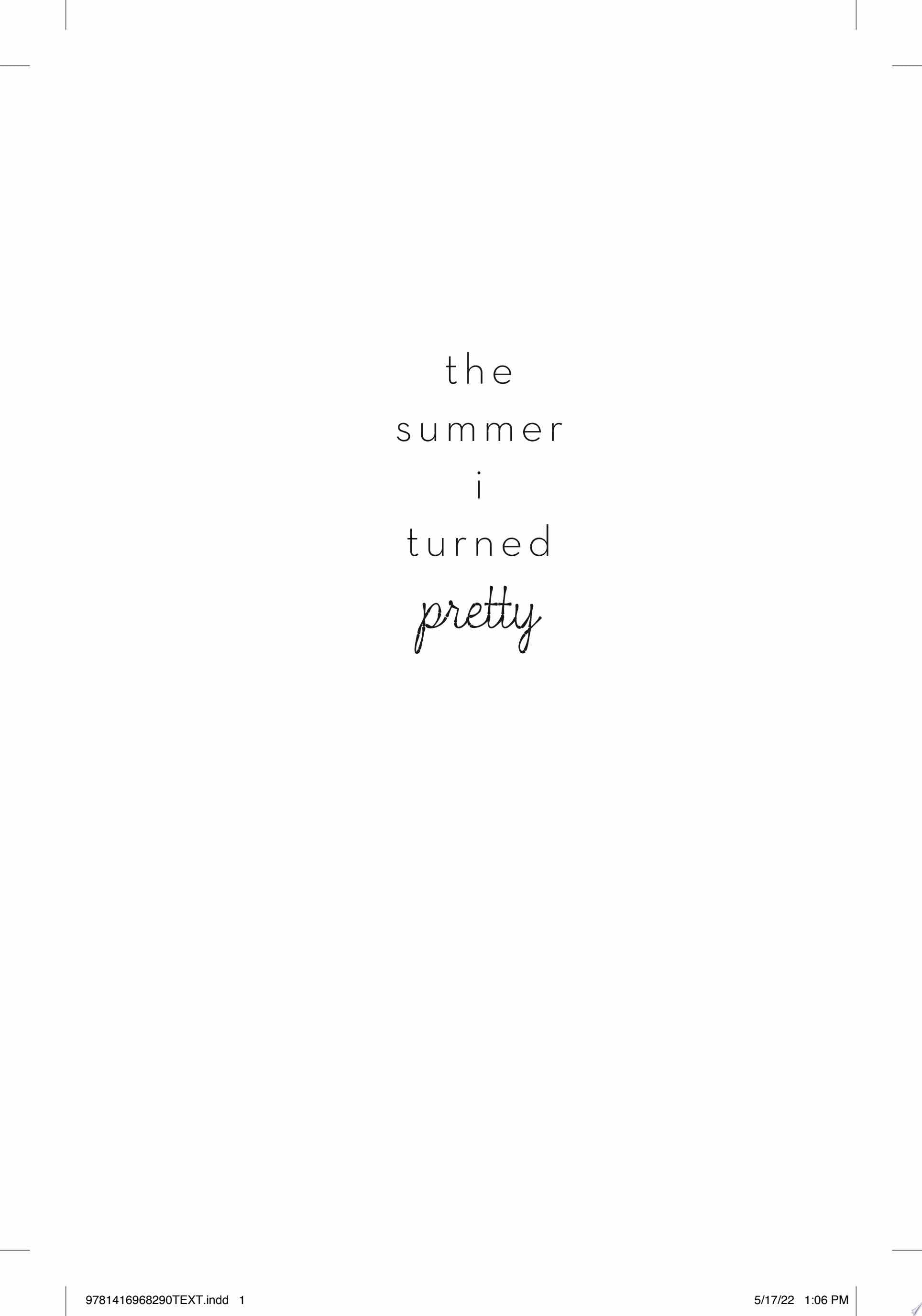 The Summer I Turned Pretty - Jenny Han · 2010