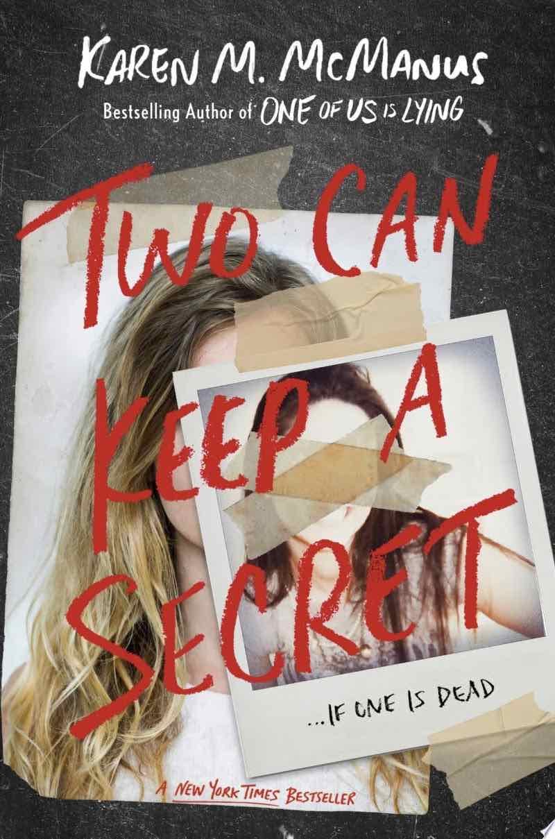 Two Can Keep a Secret - Karen M. McManus · 2019