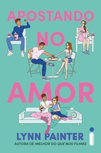 Apostando no Amor - Lynn Painter · 2024