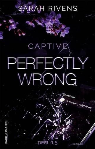 PERFECTLY WRONG - 1.5 - Sarah Rivens