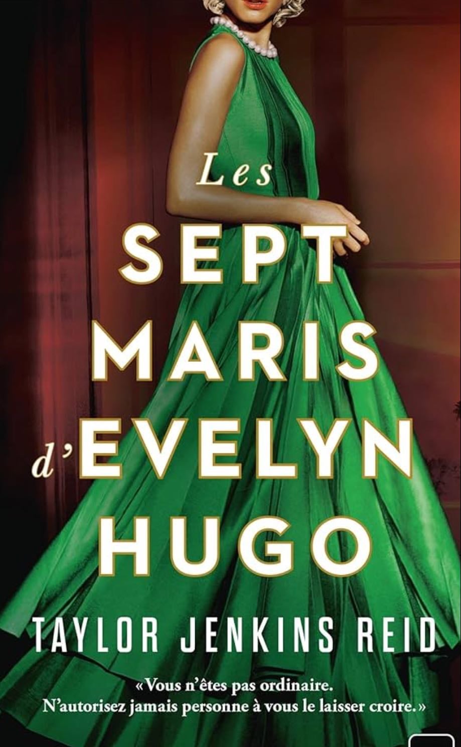 Les Sept Maris d'Evelyn Hugo - Taylor Jenkins Reid, Nathalie Guillaume · 2022