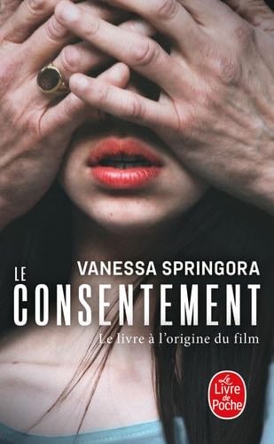 Le consentement - Vanessa Springora · 2021