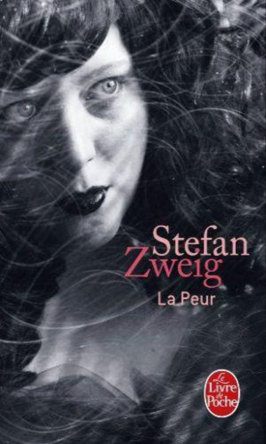 La Peur - Stefan Zweig · 2018
