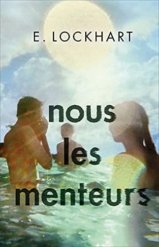 Nous les menteurs - E. Lockhart · 2016