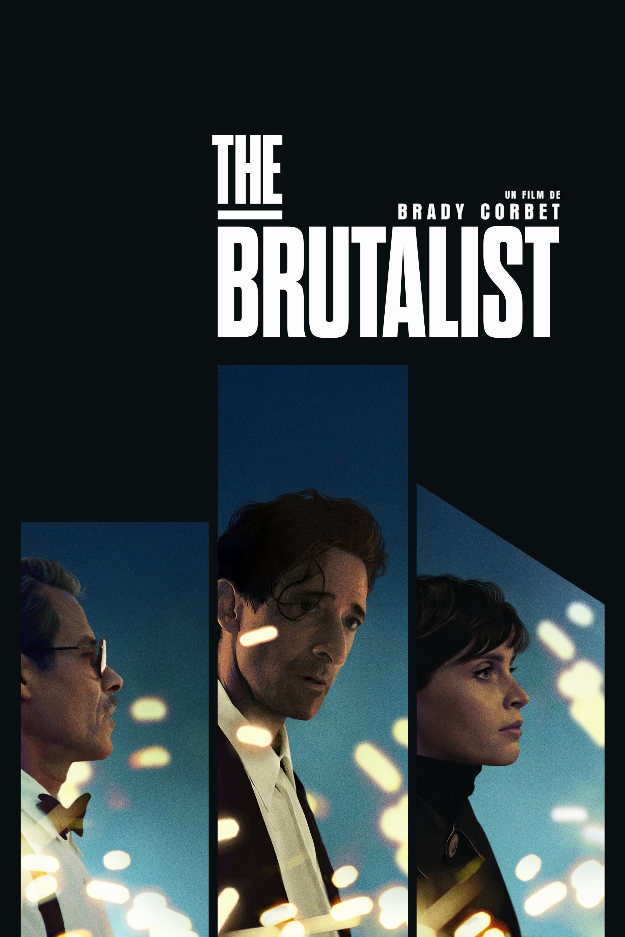 The Brutalist - Brady Corbet · 2024
